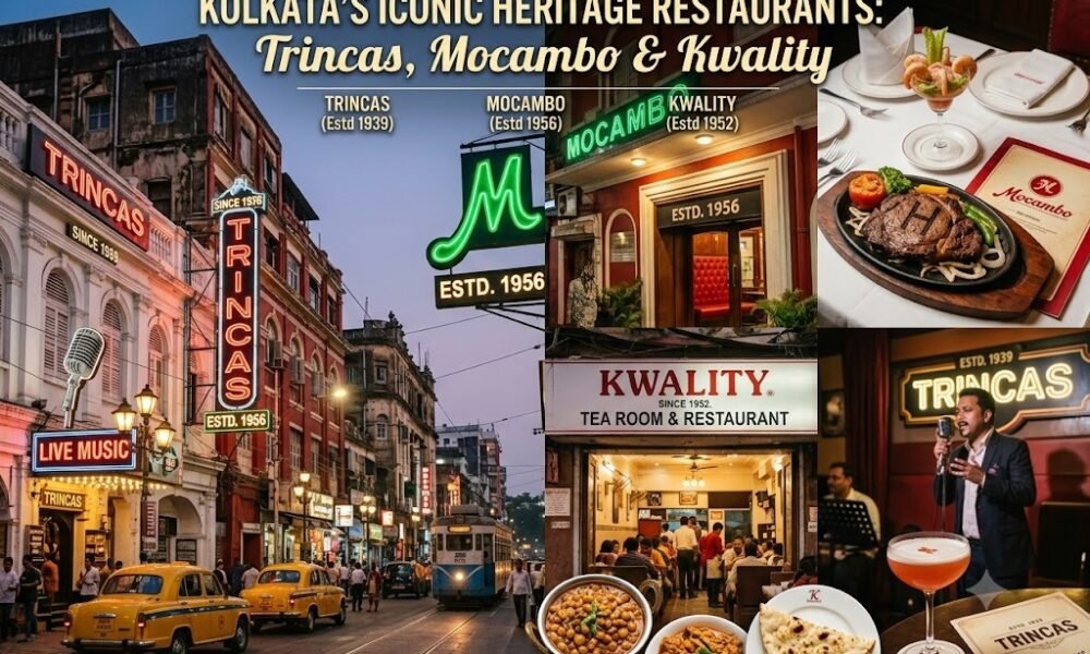 Kolkata’s Iconic Heritage Restaurants