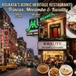 Kolkata’s Iconic Heritage Restaurants