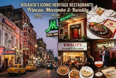 Kolkata’s Iconic Heritage Restaurants